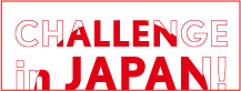 CHALLENGE in JAPAN!