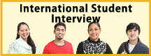 International Student Interview